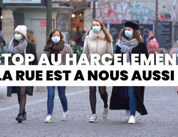 Stop au harclement : la rue est  nous aussi !