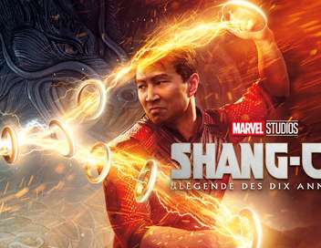 Shang-Chi et la lgende des Dix Anneaux