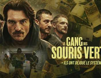 Le gang des souris vertes
