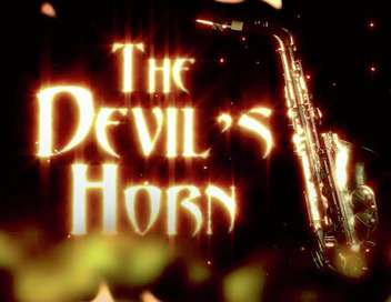 The Devil's Horn L'clat noir du saxophone