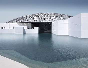 Louvre Abu Dhabi, naissance d'un muse