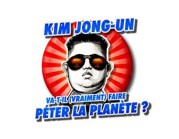 Kim Jung-un va-t-il (vraiment) faire pter la plante ?