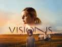 Visions 2 épisodes