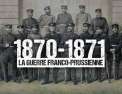 1870-1871 la guerre franco-prussienne