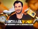 Michaël Youn : du «Morning Live» à «Divorce Club»